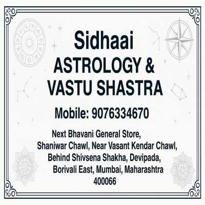 Sidhaai Astrology & Vastu shastra