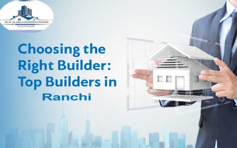 Builders in Ranchi